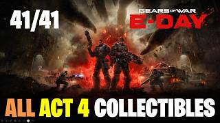 Gears of War E-Day: All Act 4 Collectibles