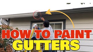 How To Paint Gutters DIY  Using Basic Hand Tools and a Ladder Step by Step