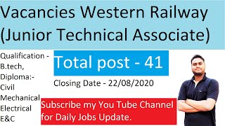 Vacancies in Western Railway, Railway Recruitment cell, B.Tech,Diploma, Junior Technical Associate.