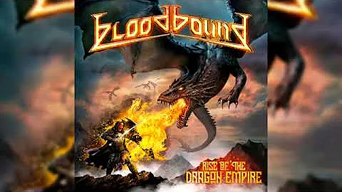 Bloodbound - Rise of the Dragon Empire  (Full Album)