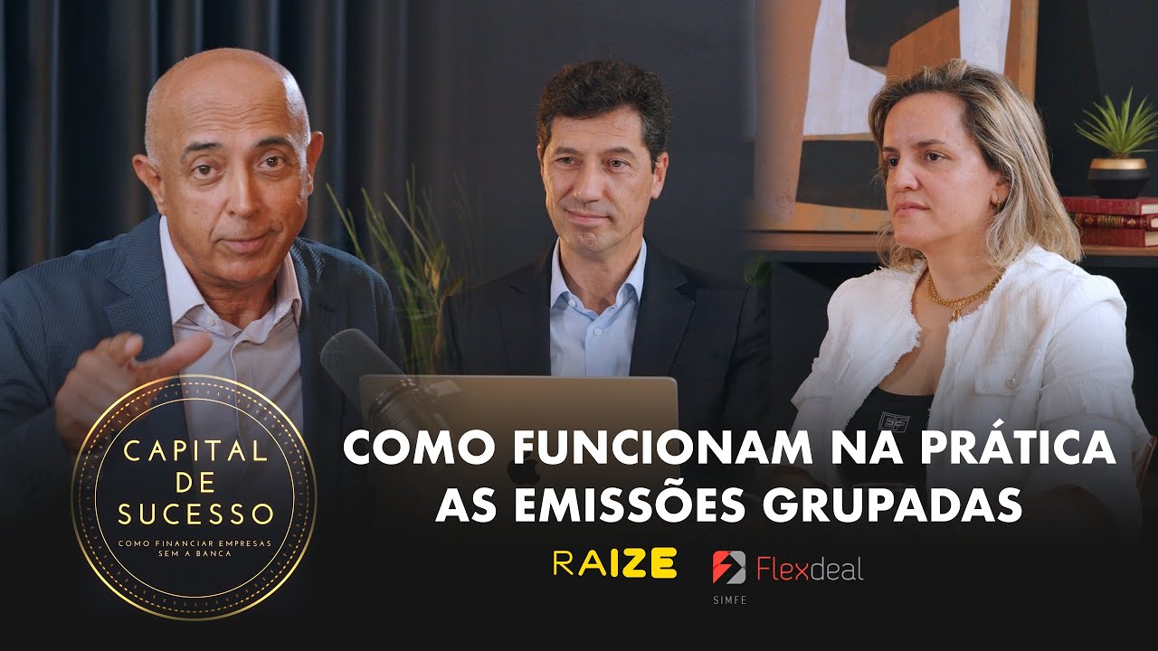 COMO FUNCIONAM NA PRÁTICA AS EMISSÕES GRUPADAS | CAPITAL DE SUCESSO