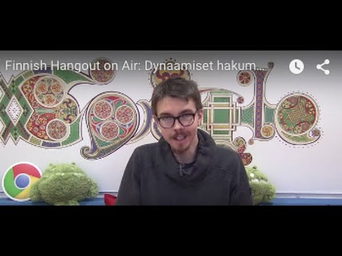 Finnish Hangout on Air: Dynaamiset hakumainokset