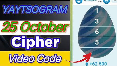 YAYTSOGRAM Cipher Code Today 25 October | Daily Cipher Code Today | YAYTSOGRAM Cipher Code Today