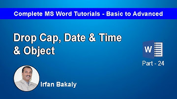 Part 24   Drop Cap, Date n Time, Object Urdu Tutorials by Irfan Bakaly