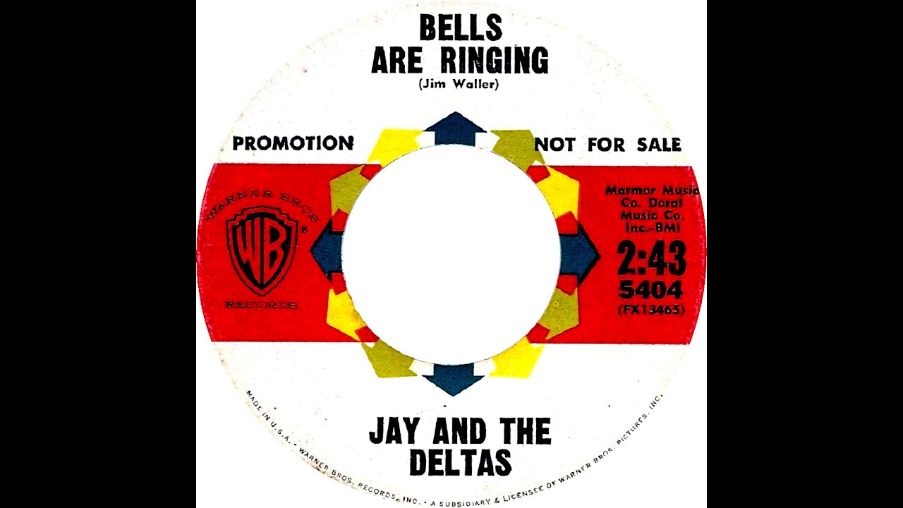 JAY & THE DELTAS BELLS ARE RINGING YouTube