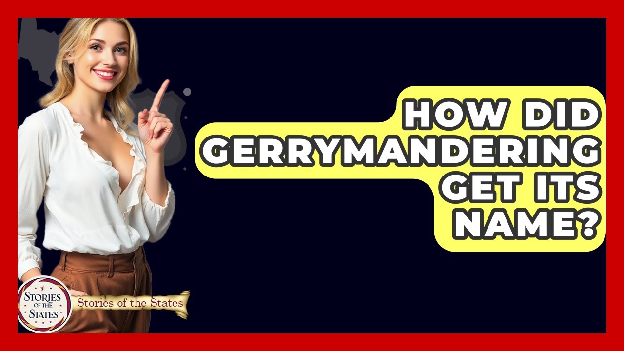 How Did Gerrymandering Get Its Name? - Stories of the States