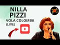 Nilla Pizzi - Vola colomba (con testo)