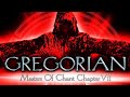 Gregorian - Masters Of Chant: Сhapter VII (2009) (ChilloutSounds.blogspot.com)