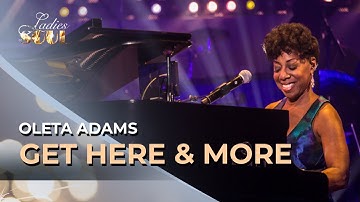 Ladies Of Soul 2017 | Get Here / I Just Had To Hear Your Voice / Window Of Hope - Oleta Adams