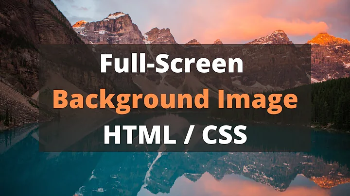 Full Screen Background Image with HTML CSS | Responsive Full Page Background Image CSS