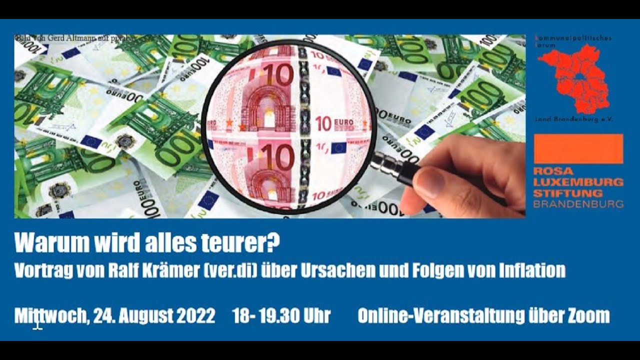 Warum wird alles teurer? Vortrag von Ralf Krämer (ver.di) über Ursachen ...
