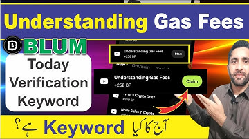 Understanding Gas Fees Blum Video Code || Today new blum verify code || Blum code