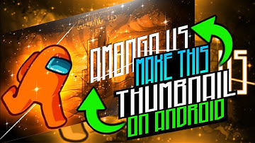 How To Make This Among us || Thumbnail On Android //Android Thumbnail Tutorial.