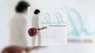 Fatih Ahıskalı - Çengi