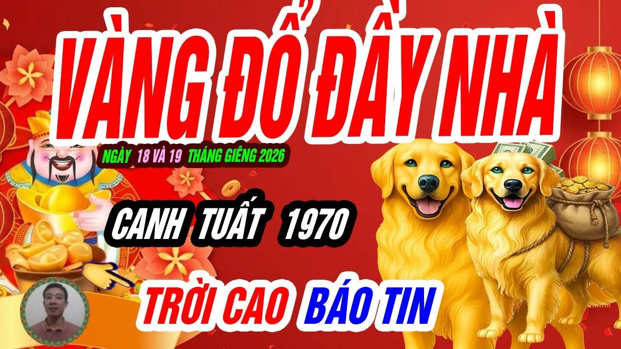 🐶 Trung vận hóa đại vận! CANH TUẤT 1970 đúng 2 ngày tới PHÁT LỘC lớn