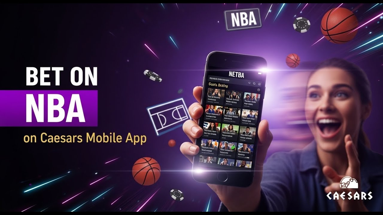 How to Bet on NBA Games Using the Caesars MOBILE App (2025)