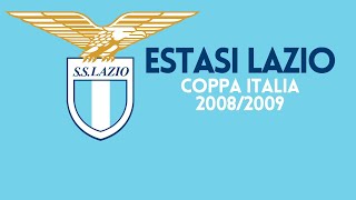 ESTASI LAZIO - La Vittoria della Coppa Italia 2008/2009