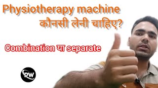 physiotherapy clinic ke liye konsi machine le||#physiotheraphy #facts #machine #tranding #clinic