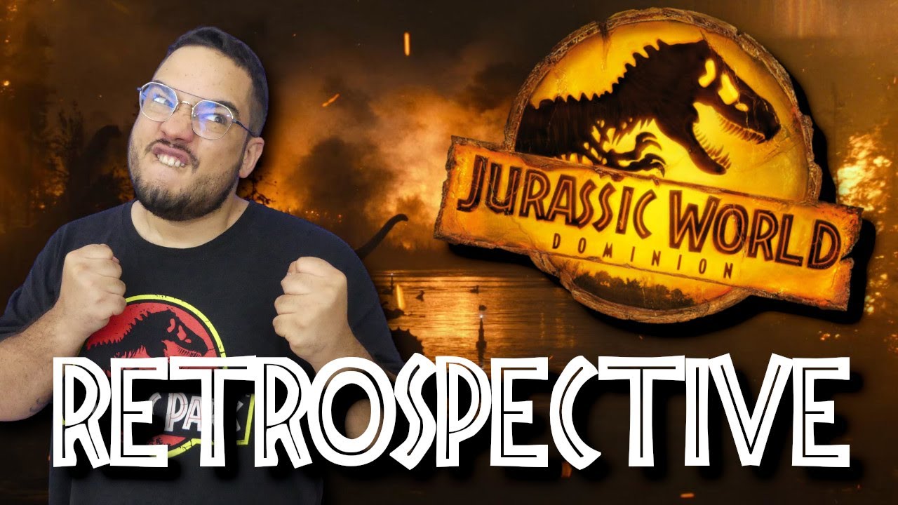 Jurassic World Dominon - La Rétrospective Jurassique 6/6