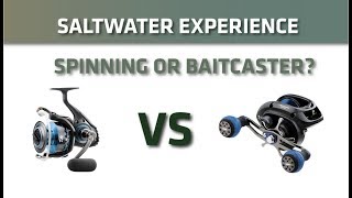 Spinning Reels or Baitcasters?