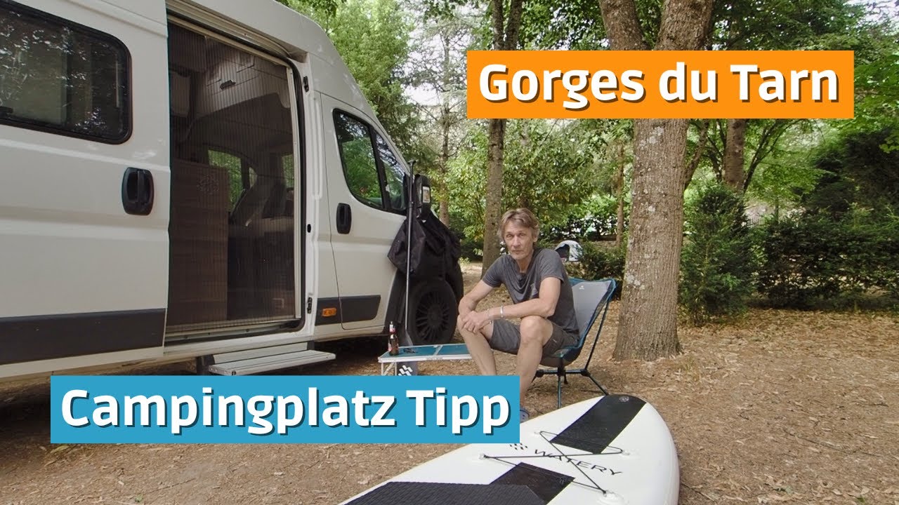 # 35 ▶️ Gorges du Tarn - Campingplatz Tipp