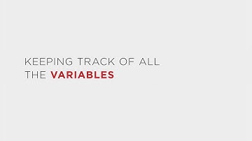 9. Experimental Variables: Keeping Track of Them All (LE: Module 2, Part 1)