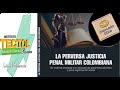 LIBRO LA PERVERSA JUSTICIA PENAL MILITAR COLOMBIANA