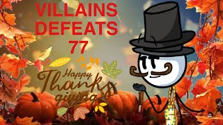 Villains Defeats 77 Thanksgiving Special