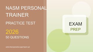 NASM Practice Test 2026 | 50 Questions and Answers | Exam Prep