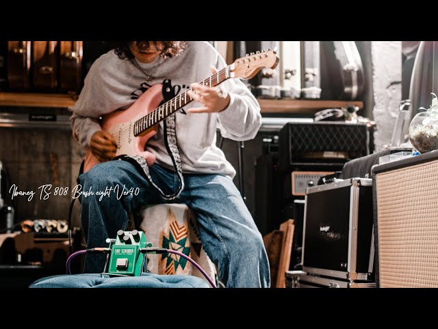 Brush eight】Ibanez TS808 Brush eight MOD Ver4.0 & Hsiu Guitar