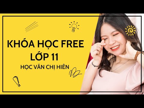 #1 KHÓA HỌC FREE LỚP 11 || Buổi 3: "Câu cá mùa thu" – Nguyễn Khuyến  || HỌC VĂN CHỊ HIÊN Mới Nhất