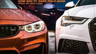 ️ LOCO - KIDD KEO FT.DARK POLO GANG️ (BASS BOOSTED)