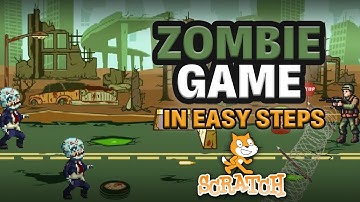 Zombie Game in Scratch 3.0 Complete Tutorial