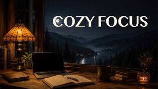 Cozy Focus Music for Work and Study | 2 Hours Ambient Music