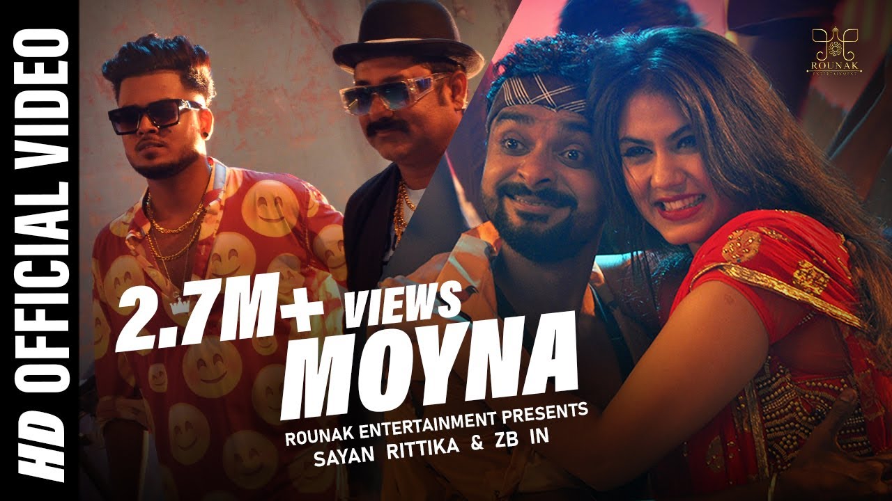 Moyna  Official Music Video  Sayan  Rittika  ZB   Rounak Entertainment