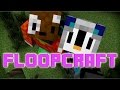 My Second Channel: FloopCraft
