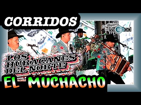 "En Que Trabaja El Muchacho" Los Huracanes Del Norte 50 Aniversario