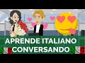 💑 Sofia e Matteo | Habla Italiano como nativo | Aprende italiano conversando 🥰🥰🥰