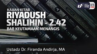 Kitab Riyadush Shalihin #2.42: Bab 54 Keutamaan Menangis