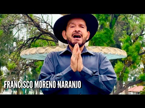 COBARDE FRANCISCO MORENO homenaje a el gran José Alfredo Jiménez 