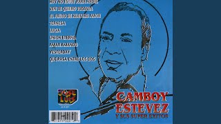 Video thumbnail of "Camboy Estevez - Hoy No Estoy Para Nadie"