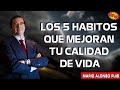 DR. MARIO ALONSO PUIG 2023 - LOS 5 HABITOS QUE MEJORAN TU CALIDAD DE VIDA - SUPERACION PERSONAL