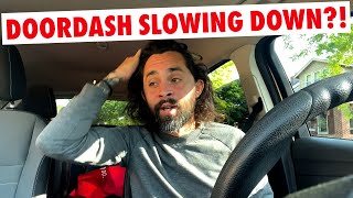 Is DoorDash SLOWING DOWN?! What DoorDash Drivers Are Seeing