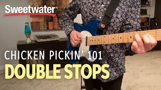 Chicken Pickin' 101 - Double Stops