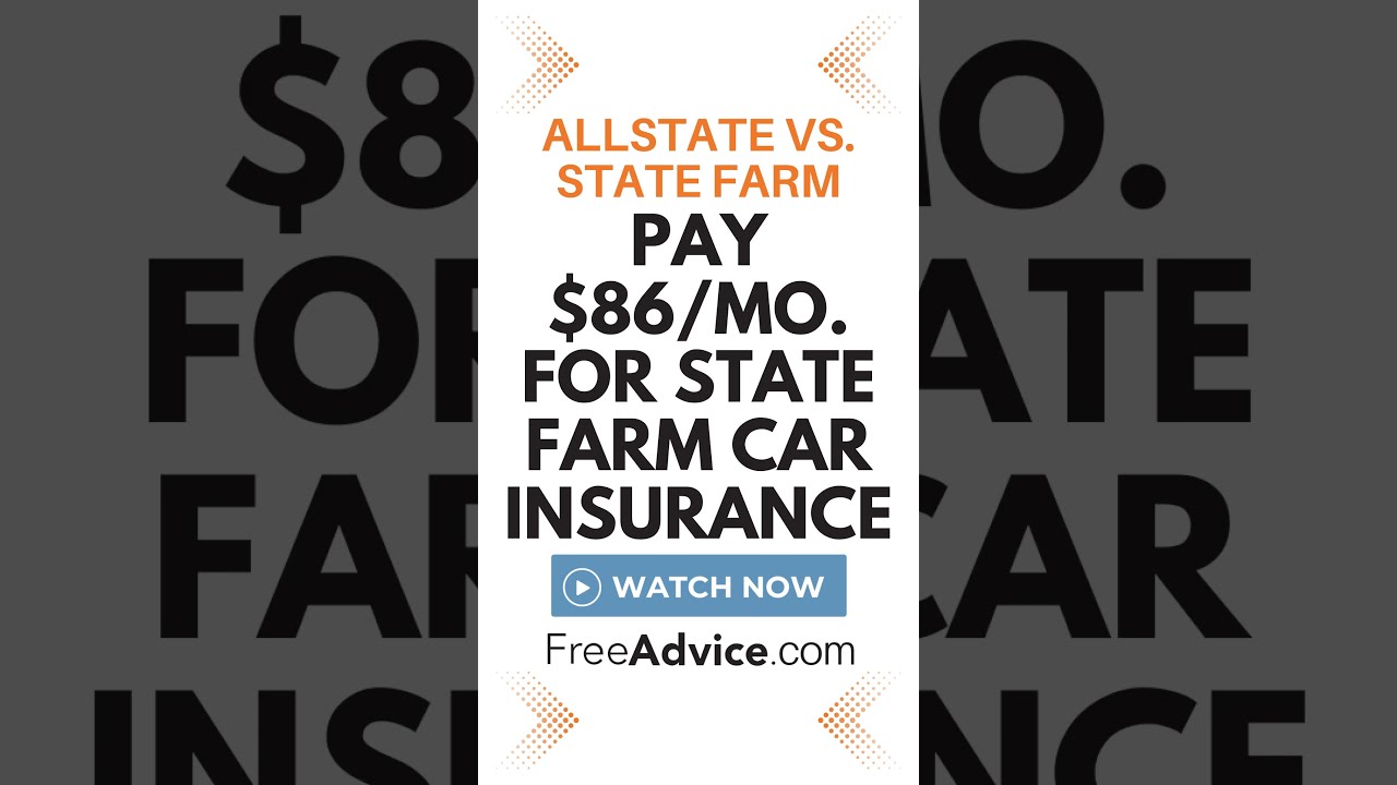 Allstate Vs State Farm S Monthly Rate Just 86 