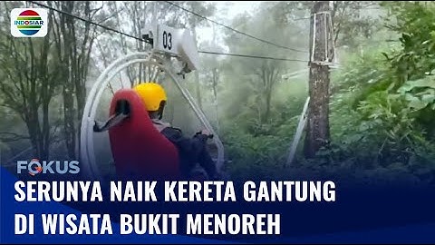 Wisata di Puncak Bukit Menoreh, Melihat Pemandangan 4 Gunung dari dalam Gondola | Fokus