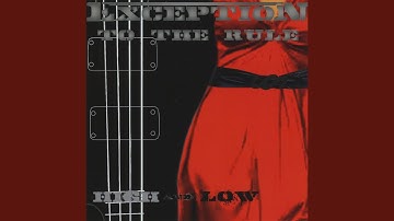 Exception To the Rule