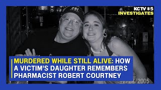 Murdered while still alive: How a victim’s daughter remembers Robert Courtney