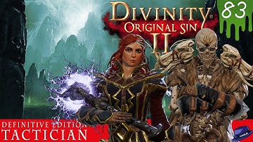LIKE TOY SOLDIERS - Part 83 - Divinity Original Sin 2 DE - Tactician Gameplay