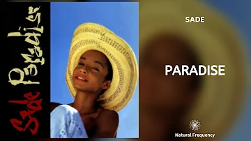 Sade - Paradise (432Hz)